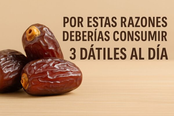 Por estas razones deberías consumir 3 dátiles al día